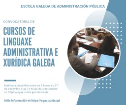 A EGAP convoca 2 cursos de galego para o persoal de xustiza que preste servizos fóra de Galicia